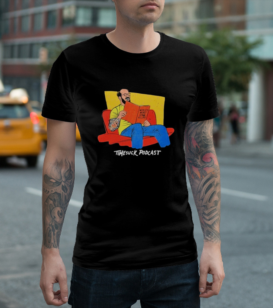 Bad Magic Timesuck Podcast Light Reading World's Worst Serial Killers Sofa T-Shirt