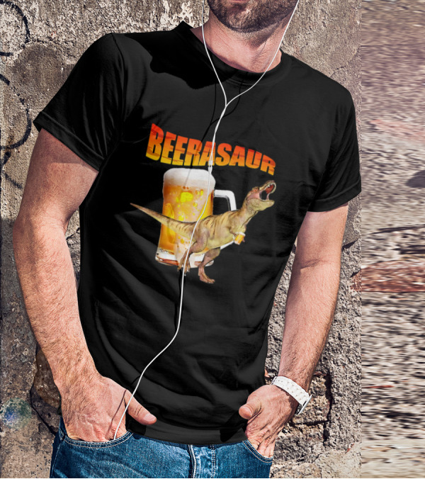 Beerasaur Dinosaur With Beer Ferocious Roar T-Shirt