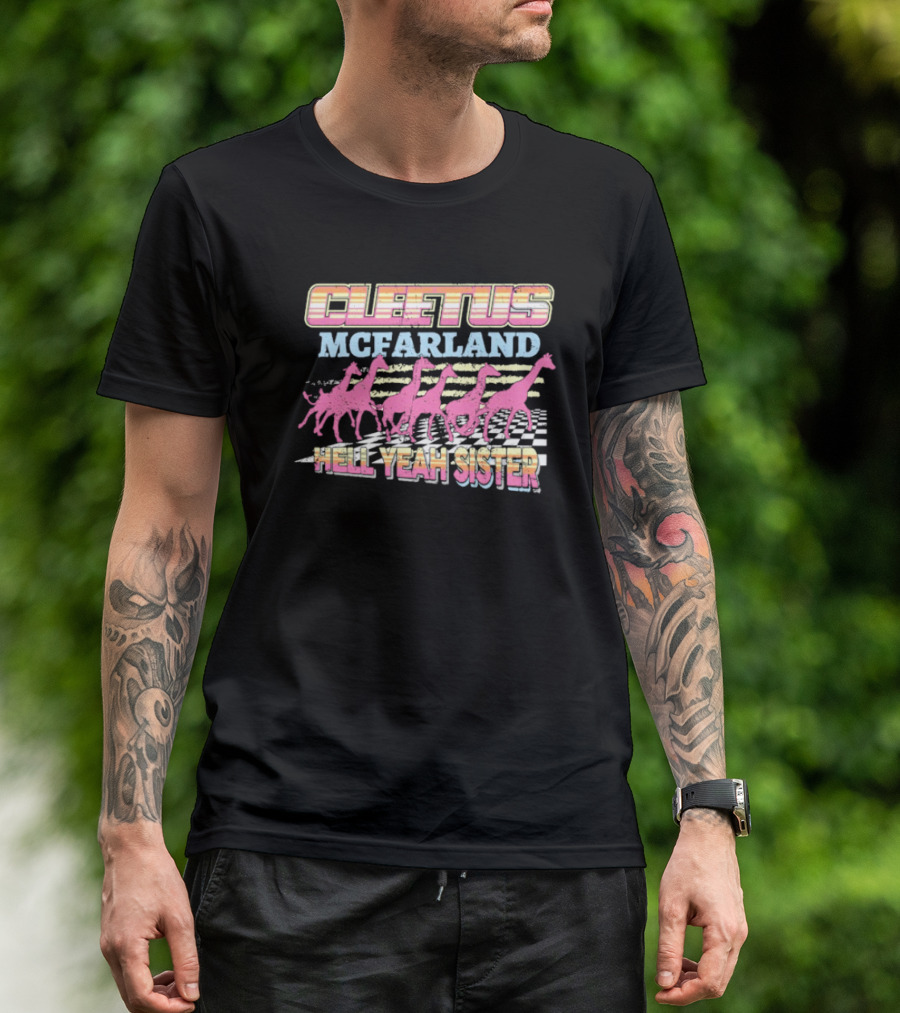 Cleetus McFarland Hell Yeah Sister Racing Dinosaurs T-Shirt