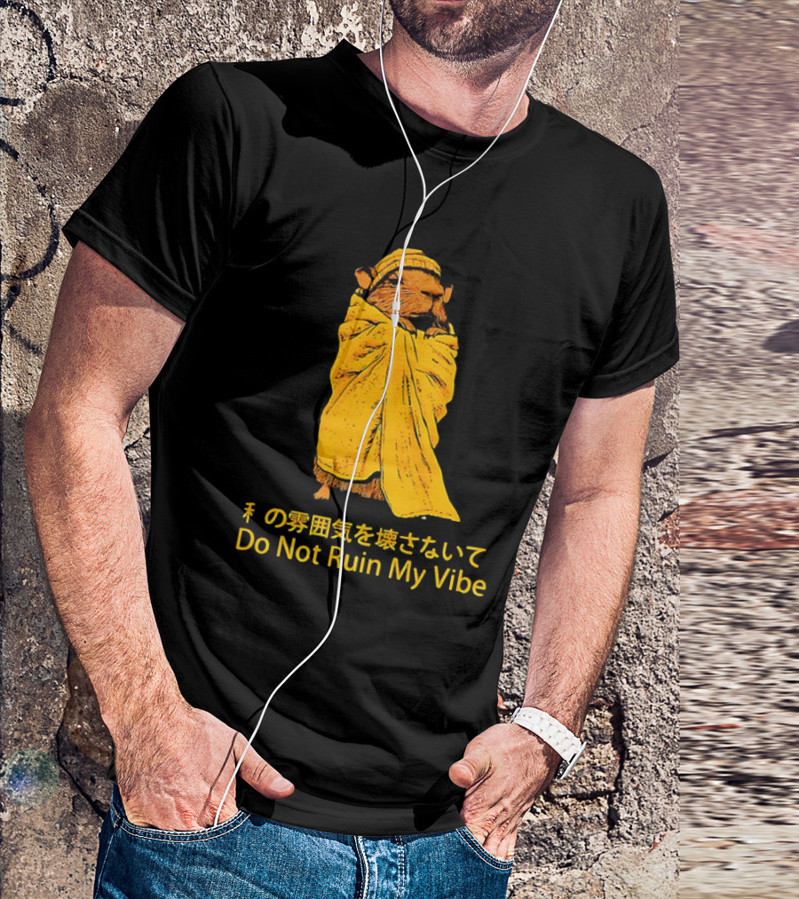 Do Not Ruin My Vibe Hamster Wrapped In Blanket With Japanese Text T-Shirt