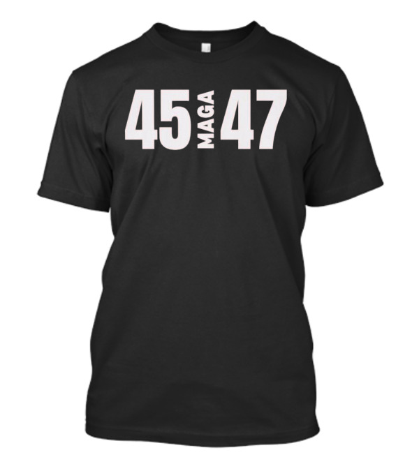 45 MAGA 47 White Bold Text Minimalist T-Shirt