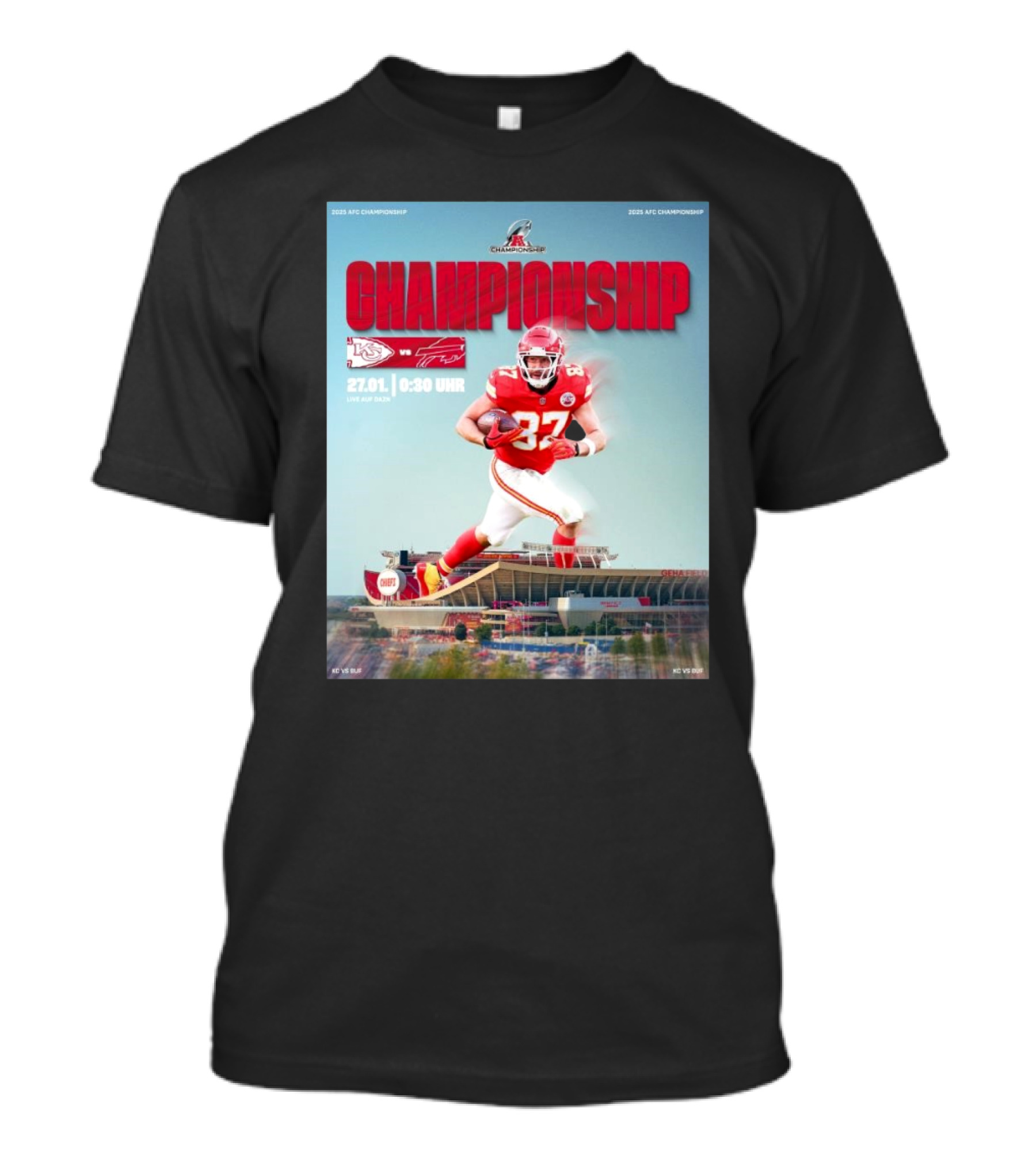 2025 AFC Championship Kansas City Chiefs Vs Buffalo Bills Chiefs Deutschland 27.01 0:30 Uhr T-Shirt