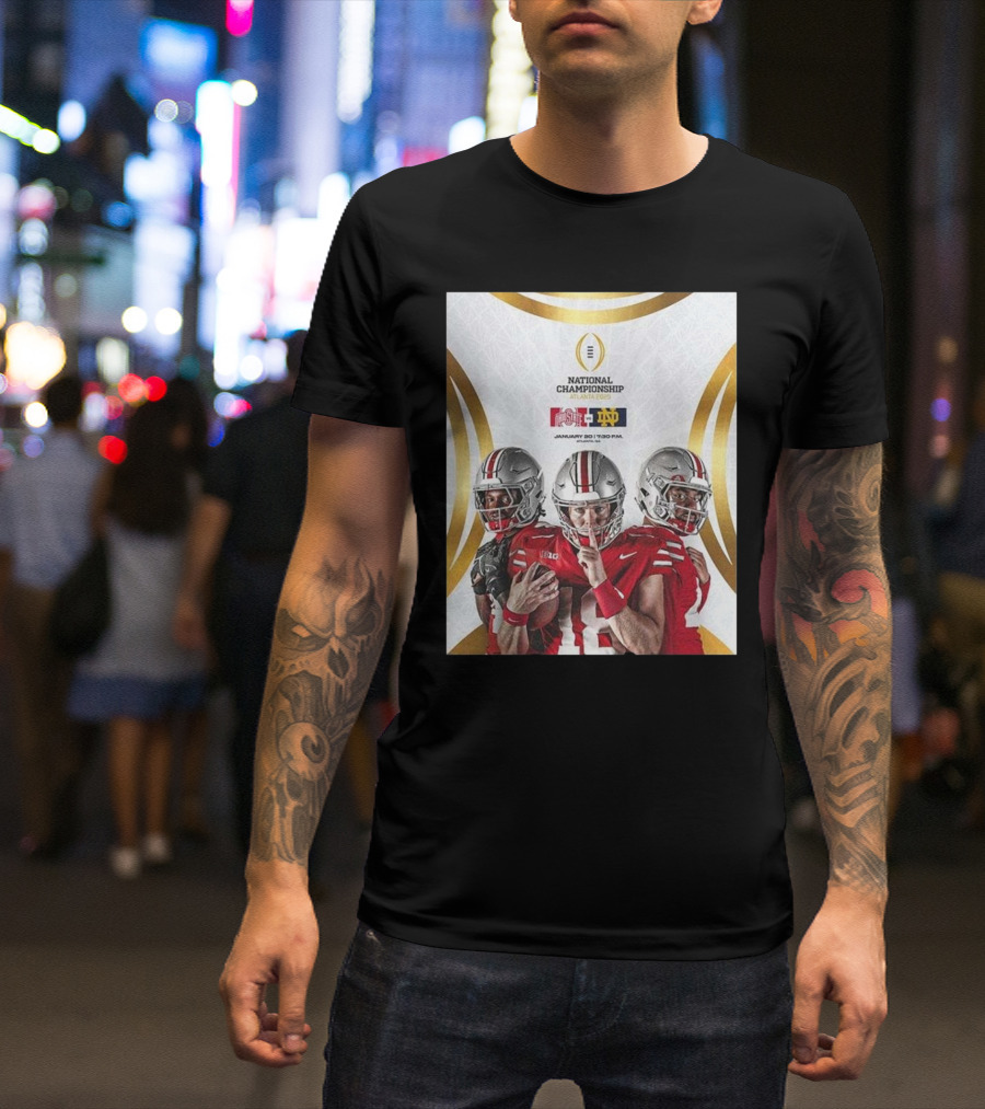 National Championship Game 2025 Ohio State Buckeyes Vs Notre Dame Fighting Irish Atlanta January 20 T-Shirt