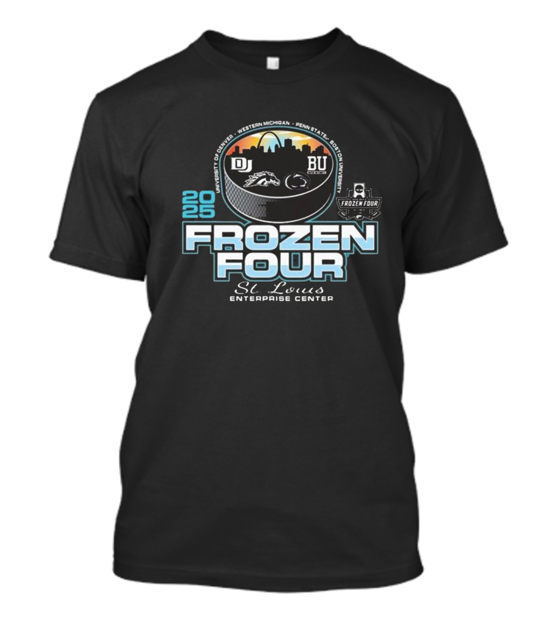 2025 NCAA Frozen Four St. Louis Enterprises Center Denver Michigan Penn State Boston University T-Shirt