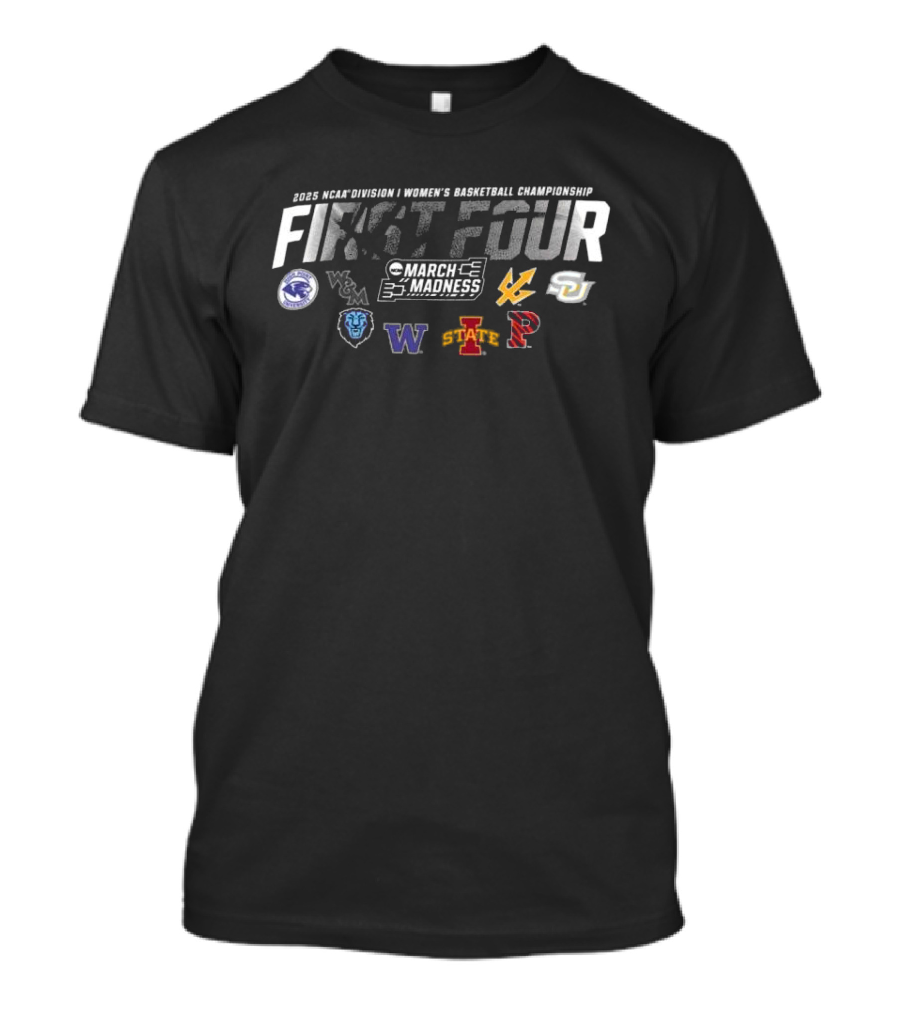 2025 NCAA Division I Women’s Basketball Championship First Four March Madness Logos T-Shirt