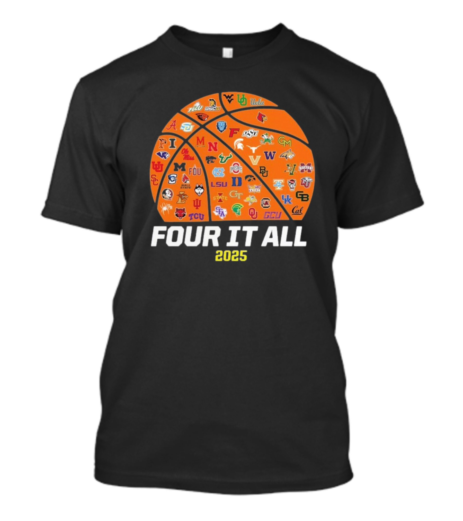 2025 NCAA Women's Basketball Tournament March Madness Four It All T-Shirt