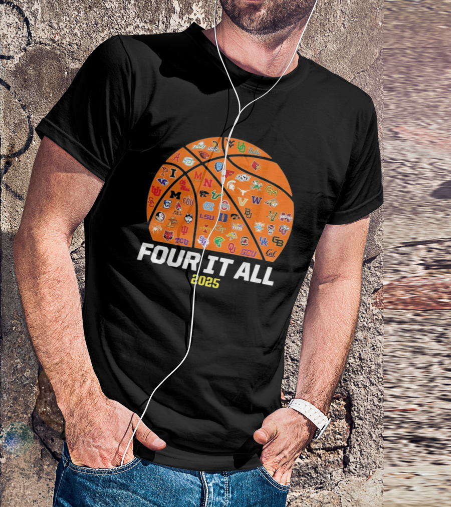 2025 NCAA Women's Basketball Tournament March Madness Four It All T-Shirt