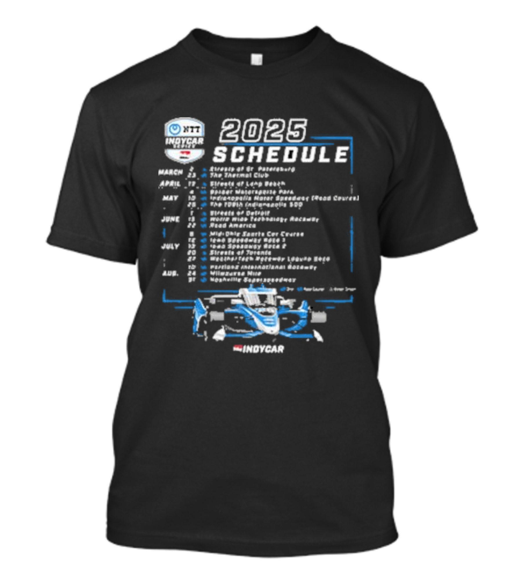 2025 NTT INDYCAR Series Event Dates And Locations Featuring Iconic Race Car T-Shirt
