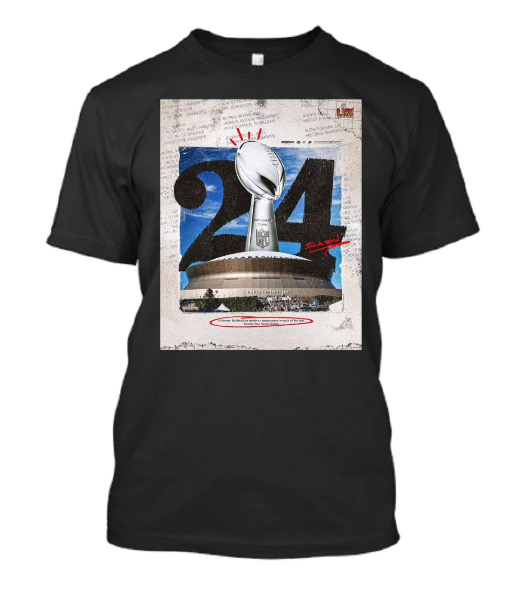 A Former Bulldog Twenty-four Super Bowls Georgia Football NFL T-Shirt