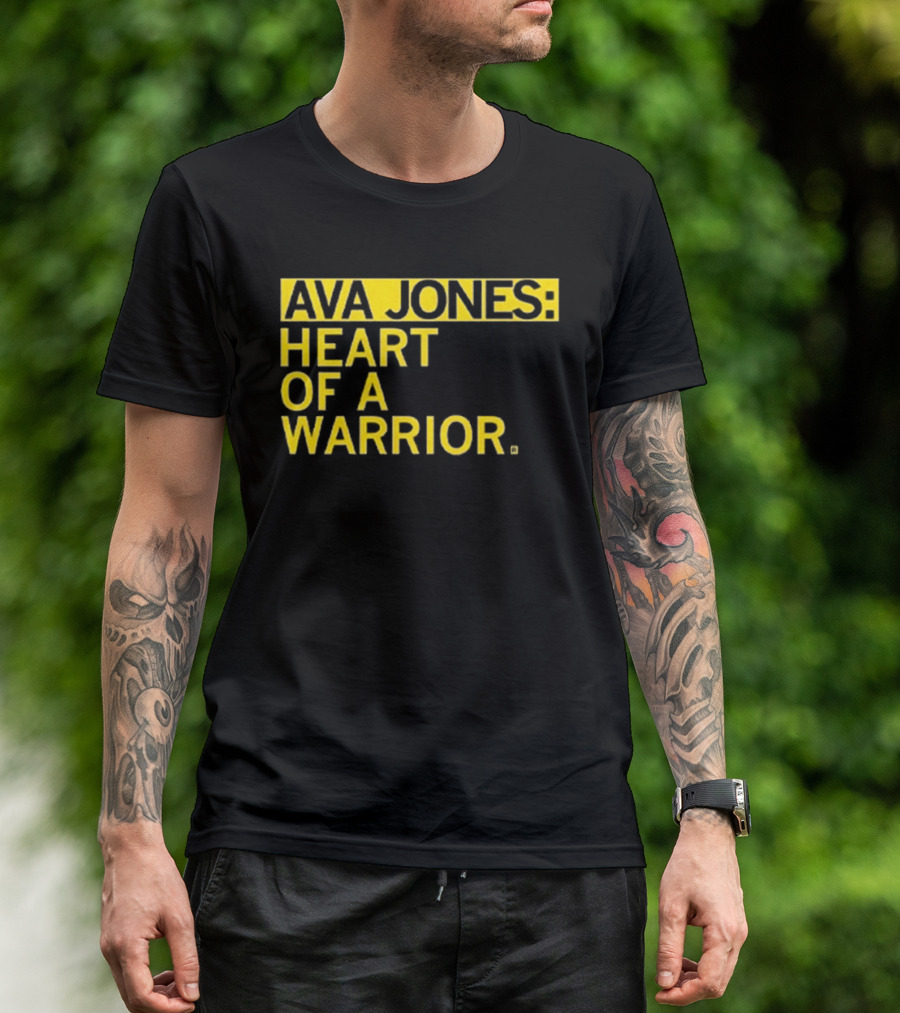 Ava Jones Heart Of A Warrior T-Shirt