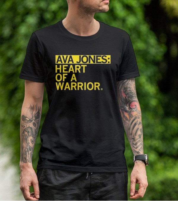Ava Jones Heart Of A Warrior T-Shirt