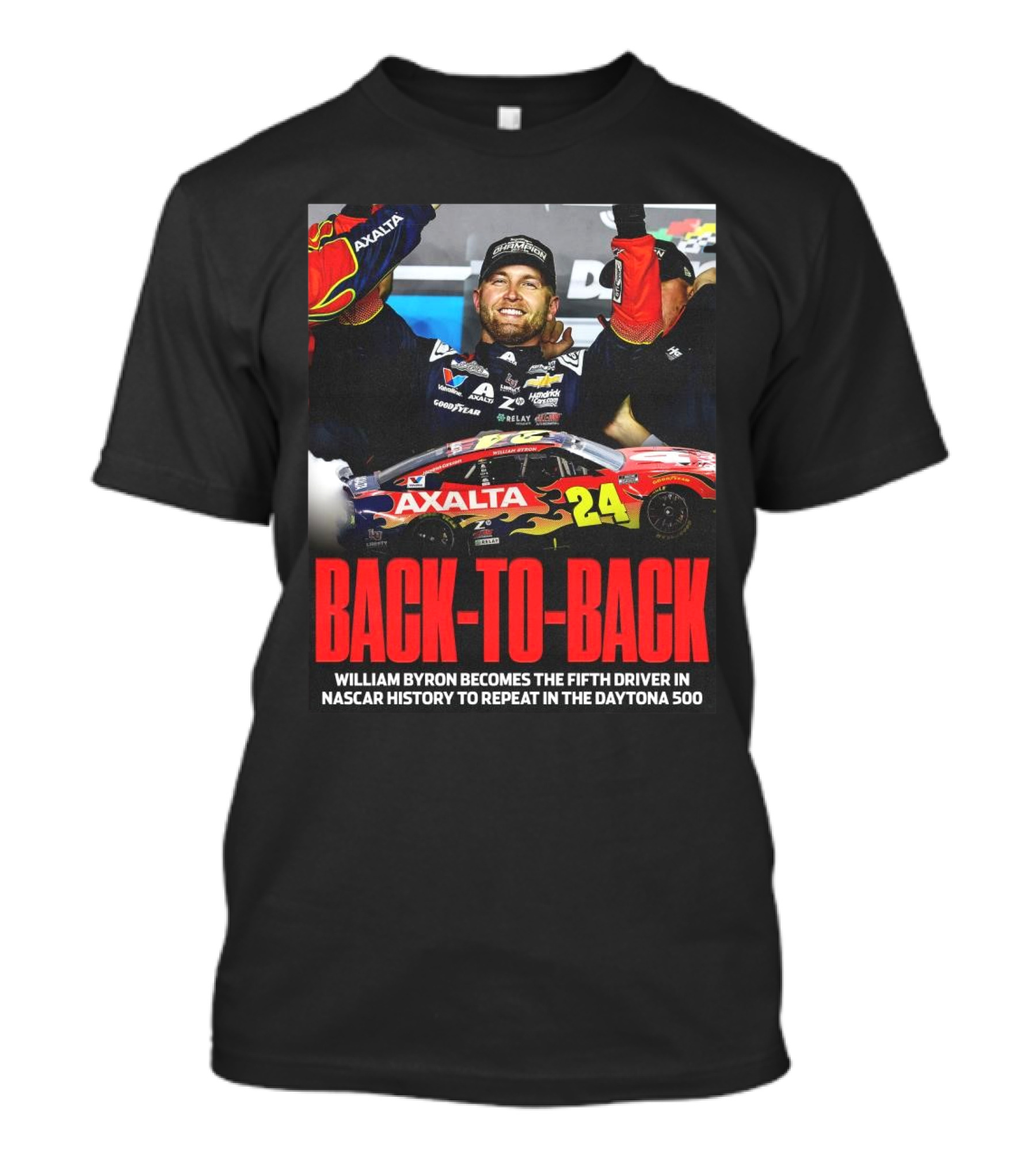 Back-To-Back William Byron Fifth Driver In NASCAR History To Repeat Daytona 500 T-Shirt