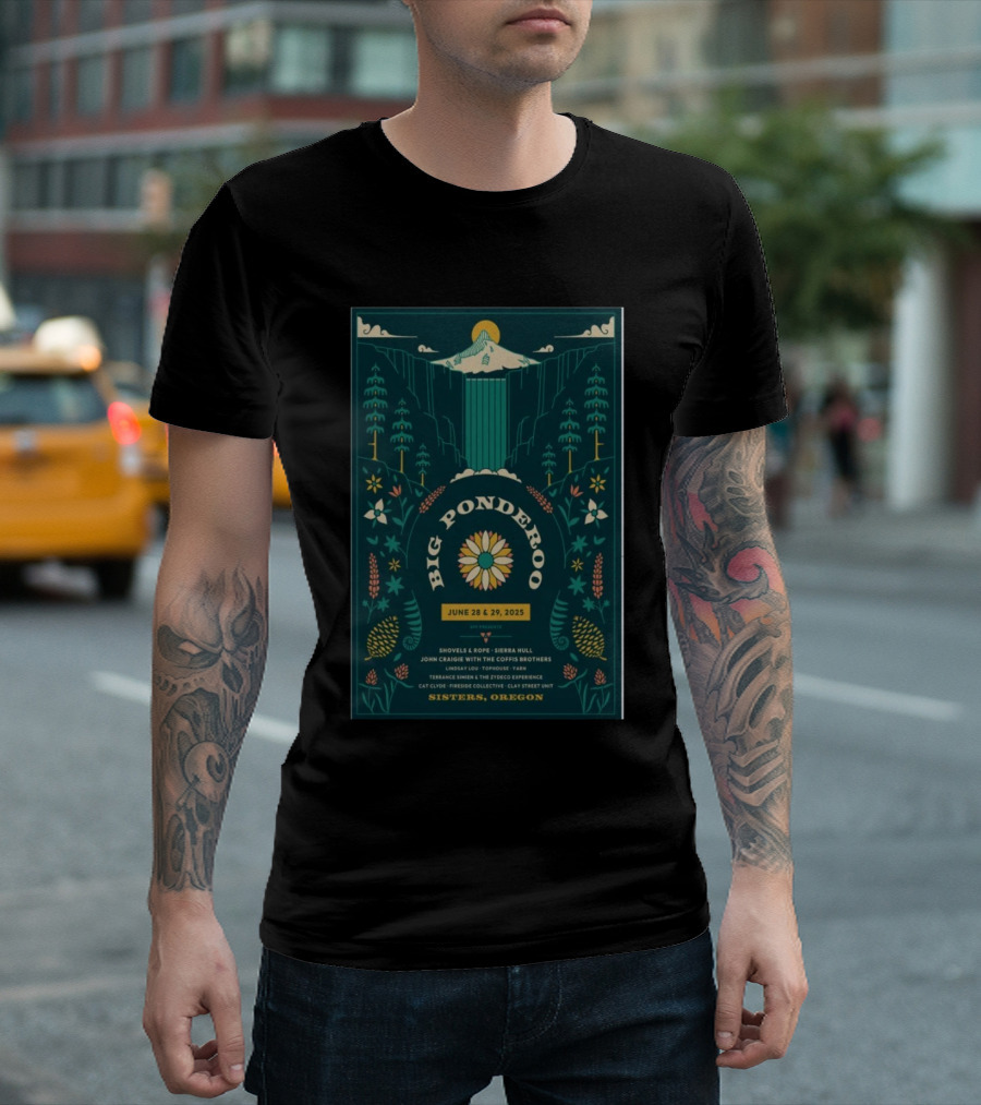 Big Ponderoo June 28-29 2025 Shovels & Rope Sierra Hull John Craigie Coffis Brothers Sisters Oregon T-Shirt