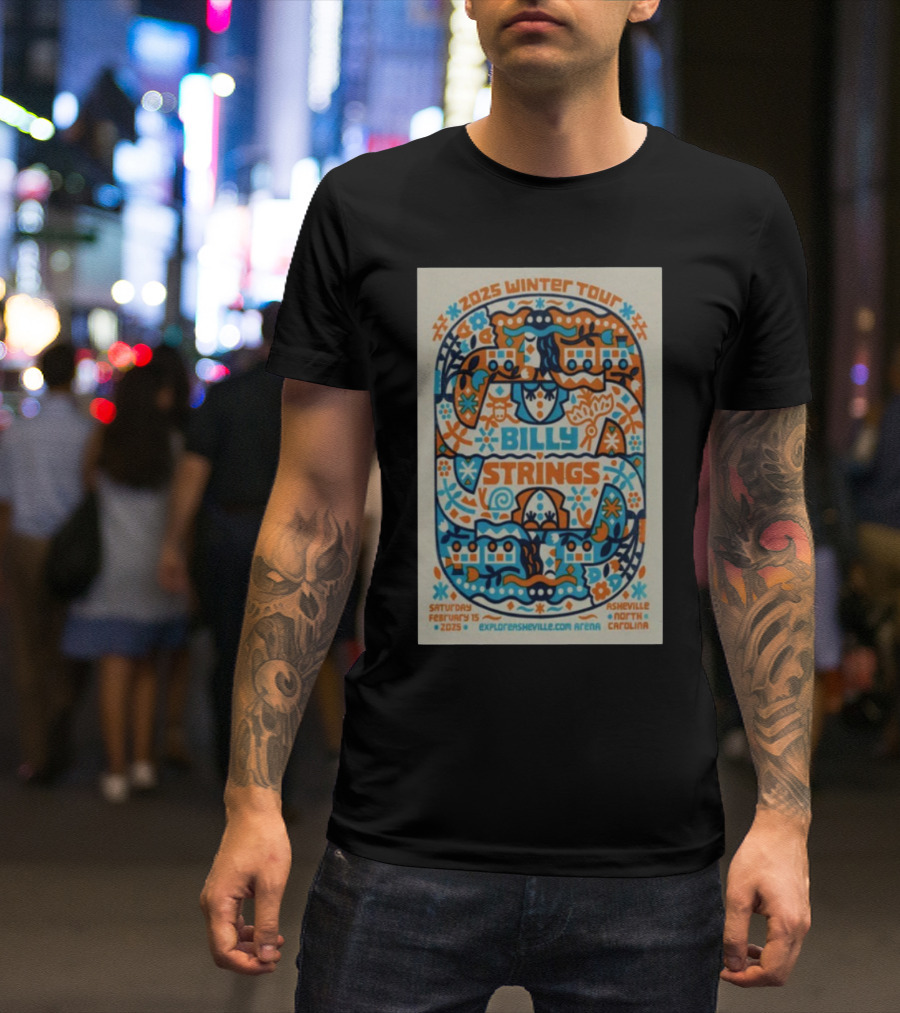 2025 Winter Tour Billy Strings February 15 Asheville North Carolina T-Shirt