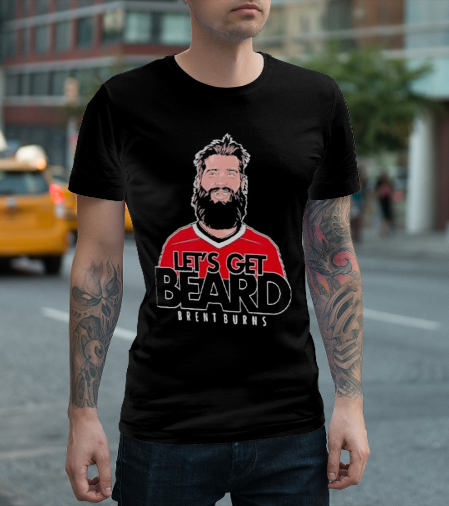 Brent Burns Carolina Hurricanes Let’s Get Beard T-Shirt