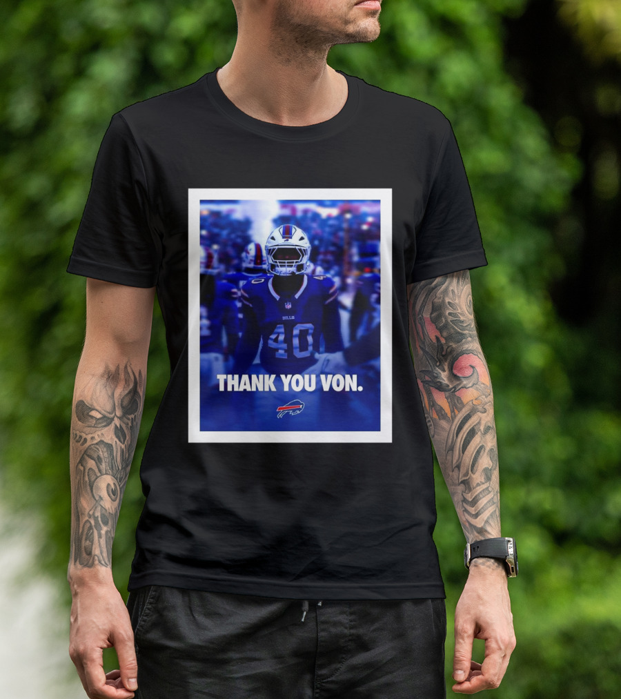 Buffalo Bills NFL Football Thank You Von Miller Go Bills Bills Mafia T-Shirt