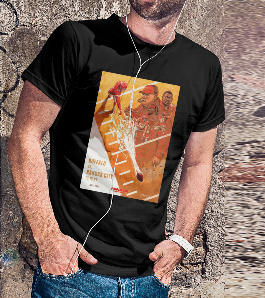 Buffalo Bills Vs Kansas City Chiefs 10 10 21 Bills Won 38-20 Kingdom Series Signature T-Shirt