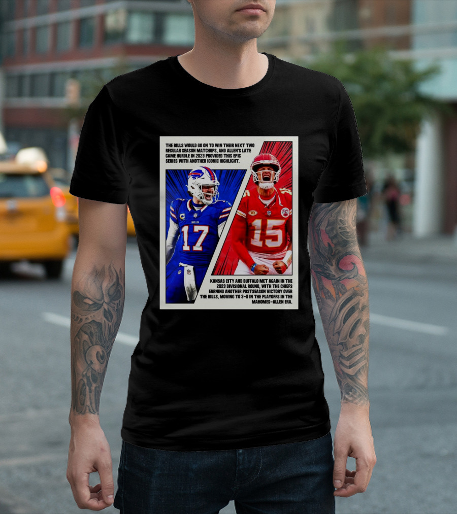 Buffalo Bills Vs Kansas City Chiefs The Bills Would Go On To Win Their Next Two Regular Season Matchups T-Shirt