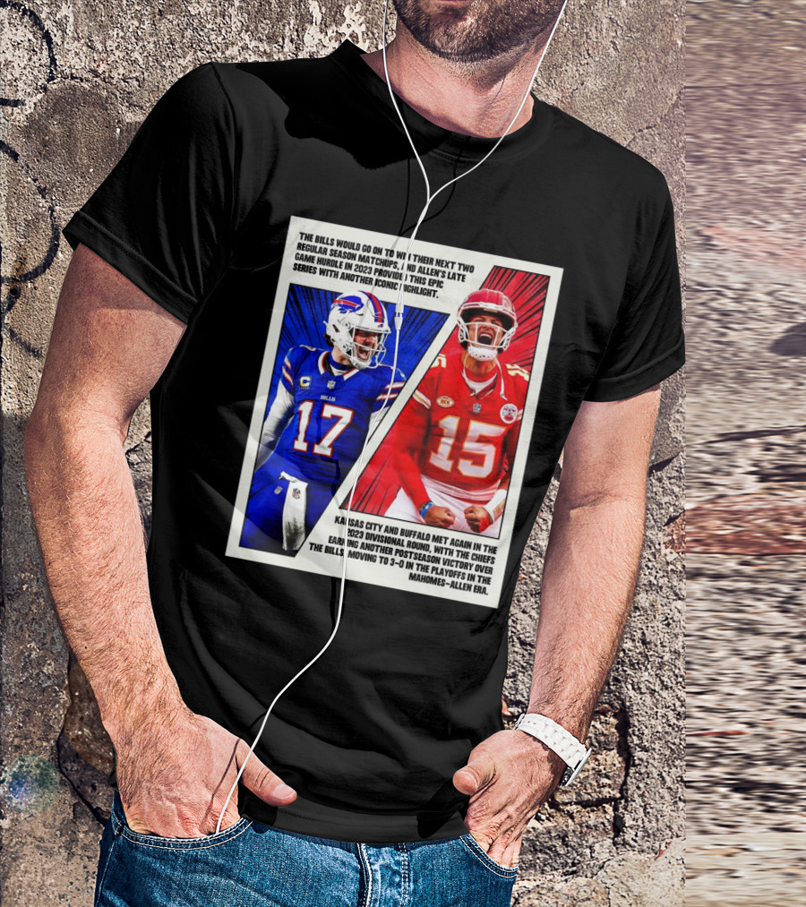 Buffalo Bills Vs Kansas City Chiefs The Bills Would Go On To Win Their Next Two Regular Season Matchups T-Shirt