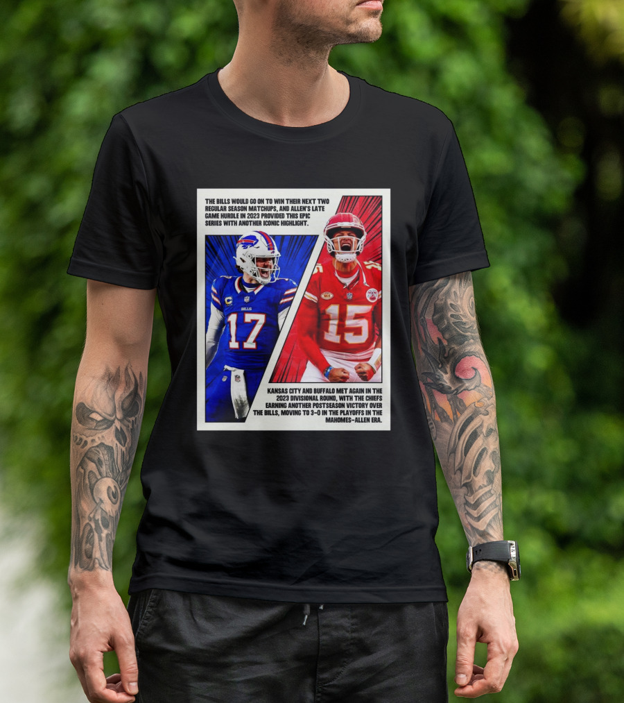 Buffalo Bills Vs Kansas City Chiefs The Bills Would Go On To Win Their Next Two Regular Season Matchups T-Shirt