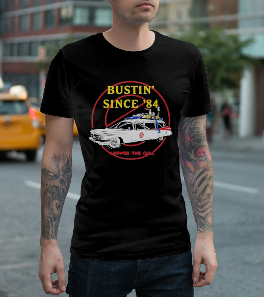 Bustin Since ’84 Answer The Call T-Shirt