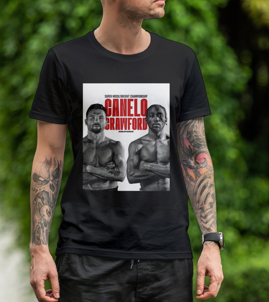 Canelo Alvarez And Terence Crawford Super Middleweight Championship Dose Of Genius T-Shirt