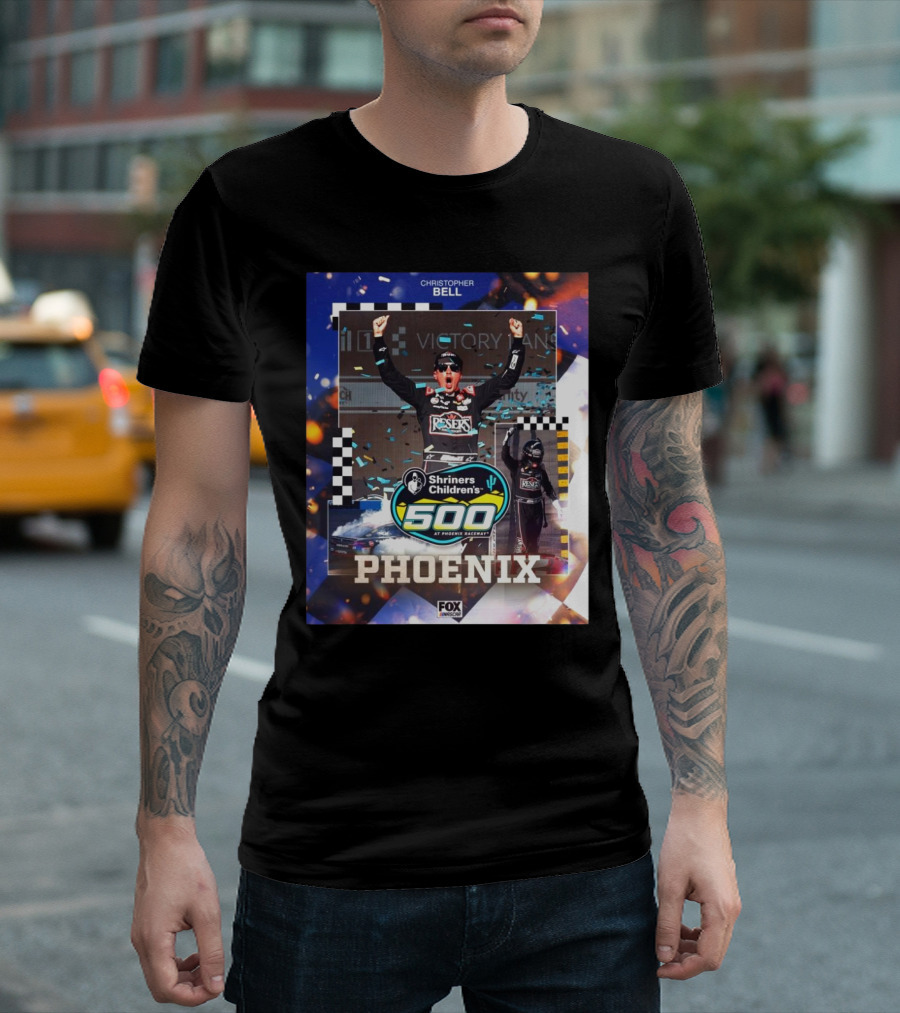 Christopher Bell Shriners Children’s 500 At Phoenix Raceway NASCAR On FOX T-Shirt