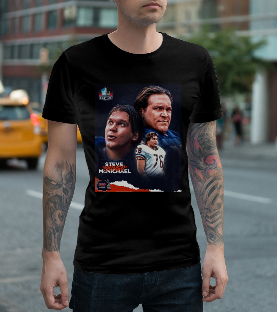 Chicago Bears Rest in peace Steve Mongo McMichael Pro Football Hall Of Fame T-Shirt