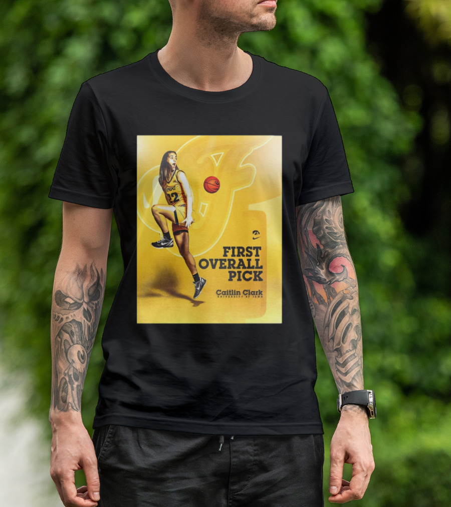Clark Iowa Hawkeyes Is First Overall Pick To WNBA By Indiana Fever T-Shirt