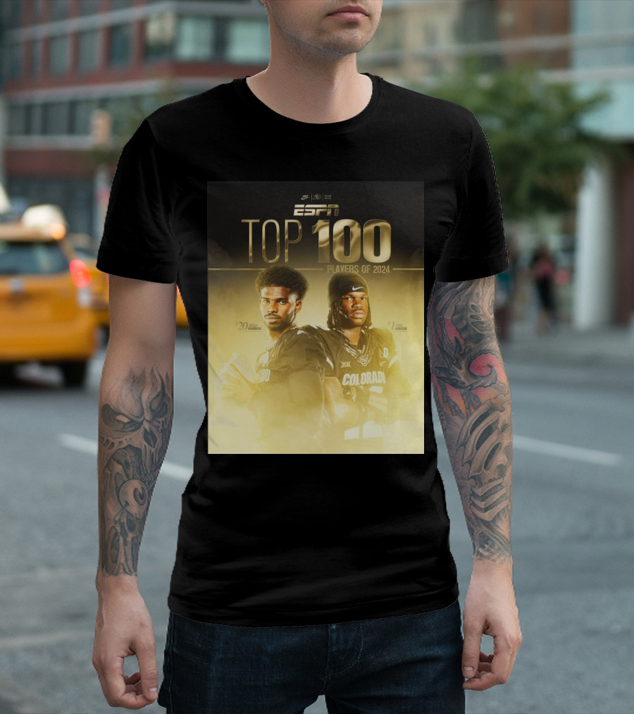 Colorado Buffaloes Football Shedeur Sanders Travis Hunter Top 100 College Football Players Of 2024 T-Shirt