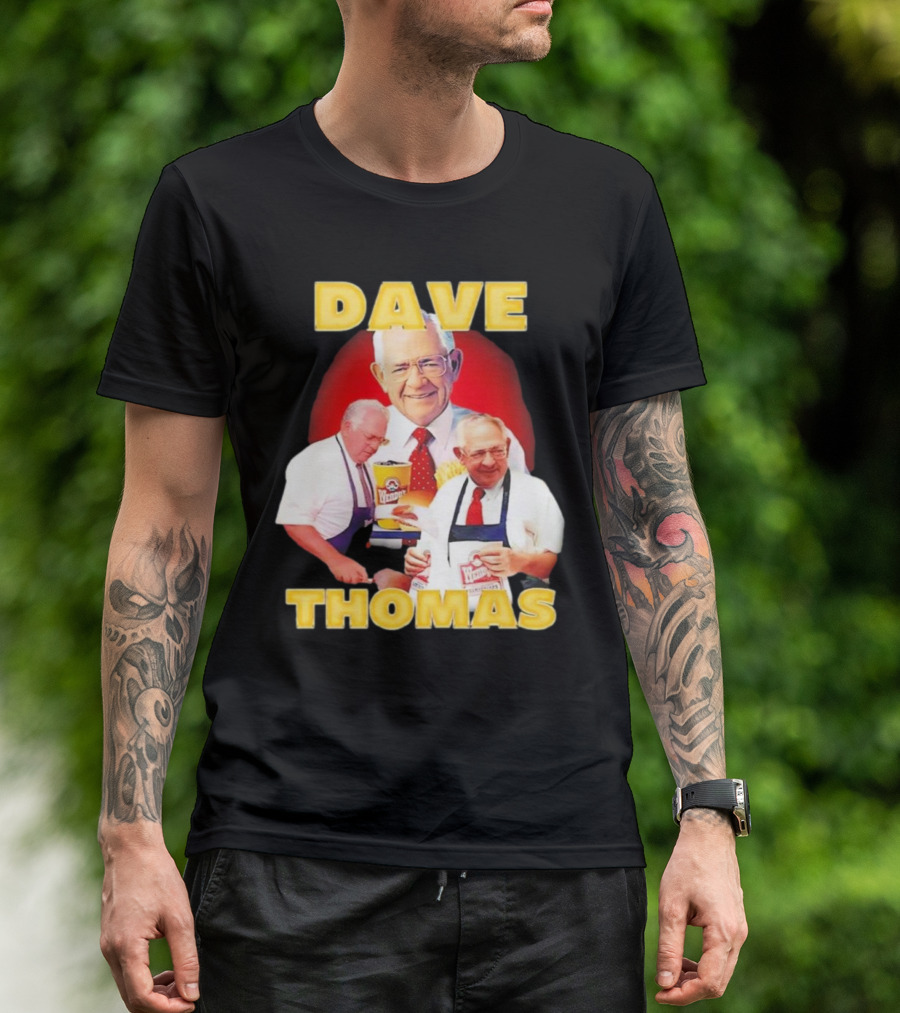 Dave Thomas Wendy’s T-Shirt