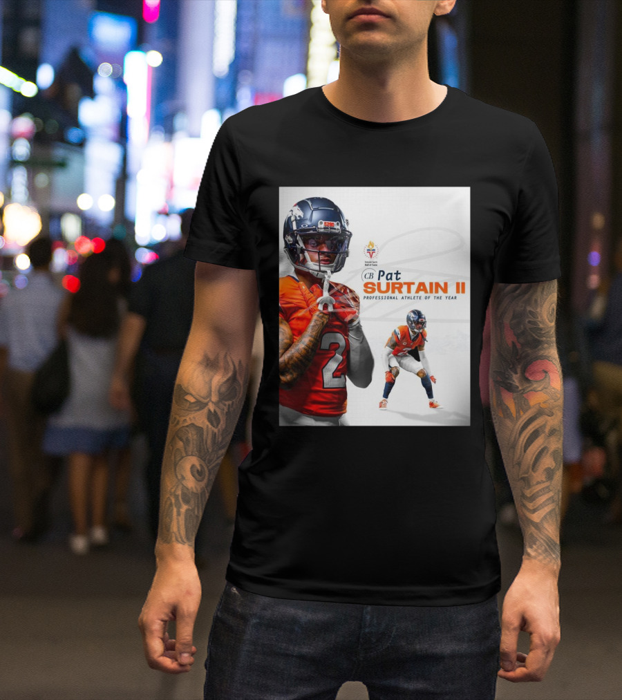 Denver Broncos Congratulations To Pat Surtain II Colorado Sports Hall Of Fame’s Professional Athletes Of The Year T-Shirt