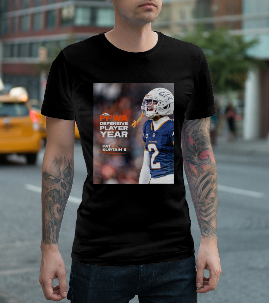 Denver Broncos Pat Surtain II PFWA Defensive Player Of The Year Best In The League T-Shirt