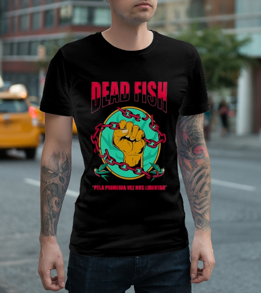 Dead Fish Pela Primeira Vez Nos Libartar T-Shirt