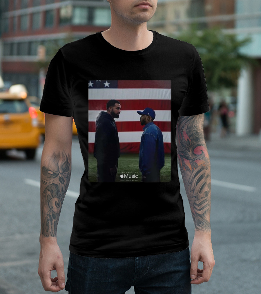 Drake And Kendrick Lamar In The Halftime Show Super Bowl LIX NFL Season 2025 T-Shirt
