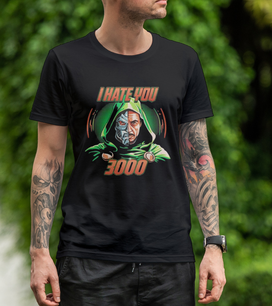 Doctor Doomsday I Hate You 3000 T-Shirt