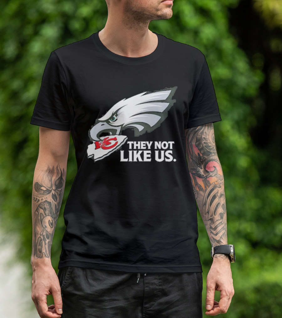 Eagles Beat Chiefs They Not Like Us T-Shirt