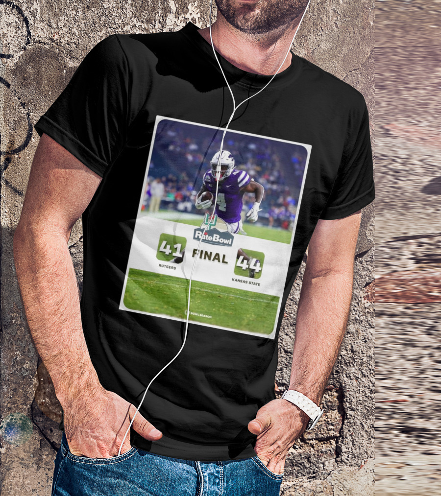 Final Rutgers Scarlet Knights Vs Kansas State Wildcats 41- 44 Rate Bowl Wildcats Go Home Winners T-Shirt