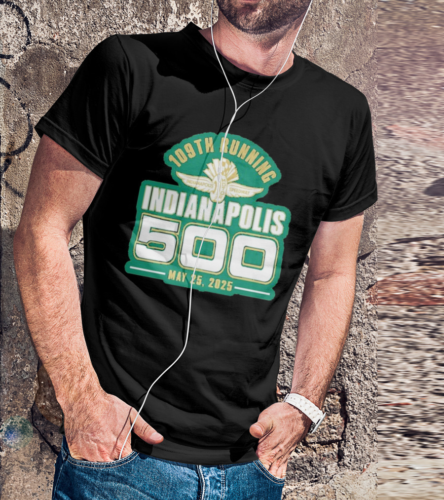 Funny 109th Running Indianapolis 500 May 25, 2025 T-Shirt