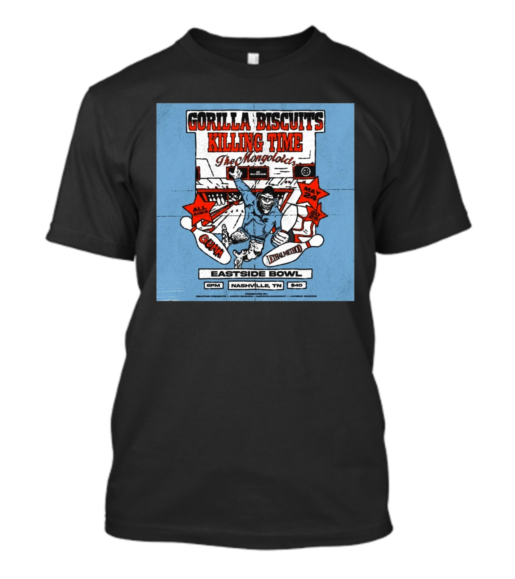Gorilla Biscuits Killing Time The Mongoloids Eastside Bowl Nashville TN All Ages May 24 2025 T-Shirt