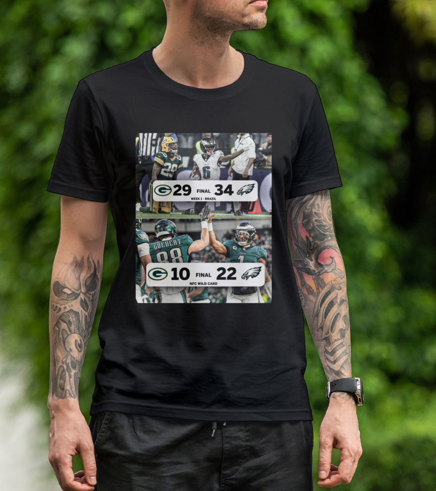 Green Bay Packers Vs Philadelphia Eagles Final Score Week 1 Brazil 29 – 34 Final Score NFC Wild Card 10 – 22 T-Shirt