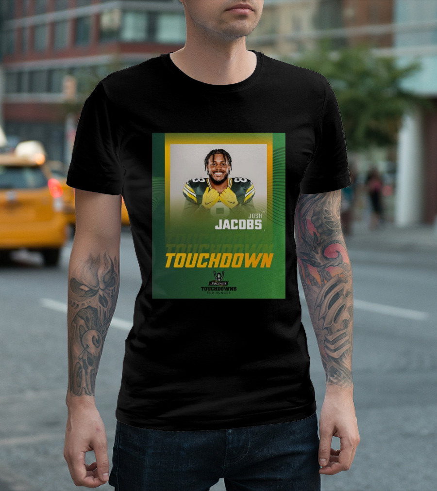 Green Bay Packers Vs Philadelphia Eagles Josh Jacobs Touchdown For Hunger T-Shirt