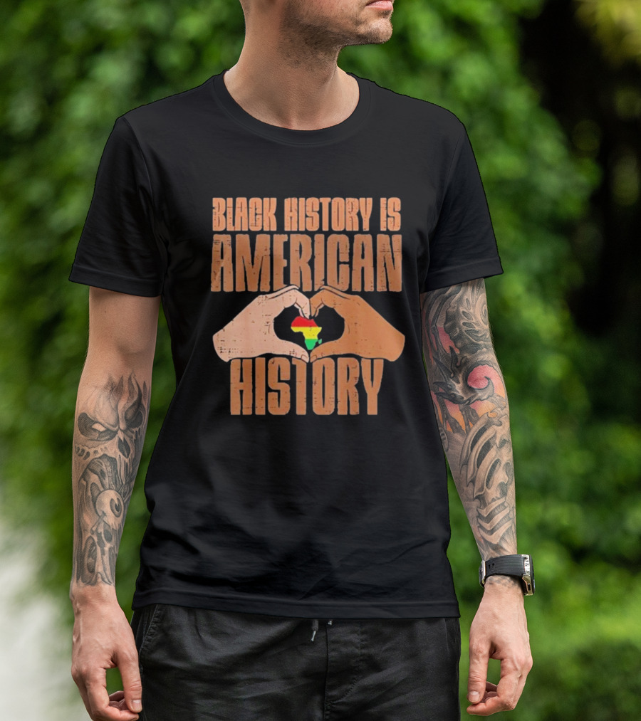 Heart Map Black History Is American History T-Shirt