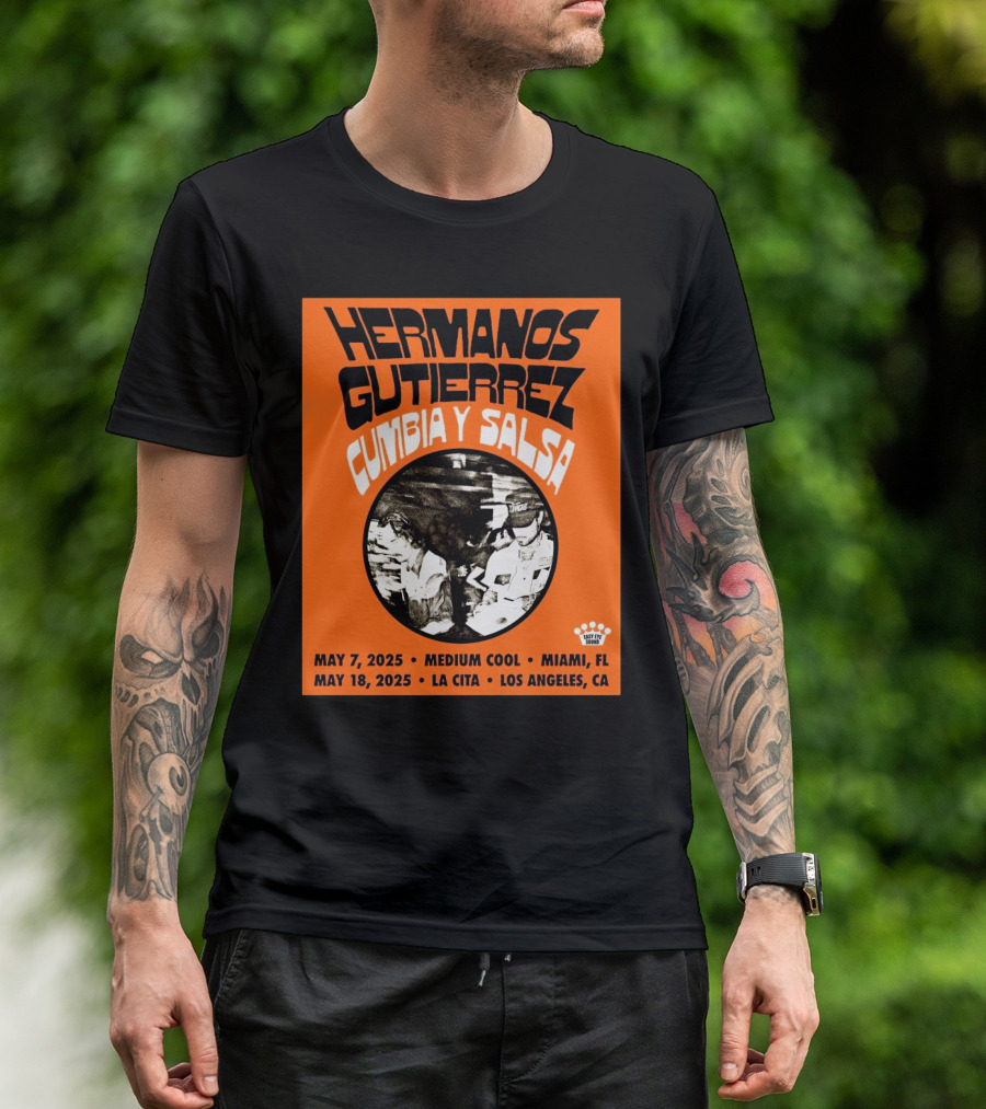 Hermanos Gutiérrez Cumbiay Salsa 2025 May 7 Medium Cool Miami Fl May 18 La Cita Los Angeles Ca T-Shirt