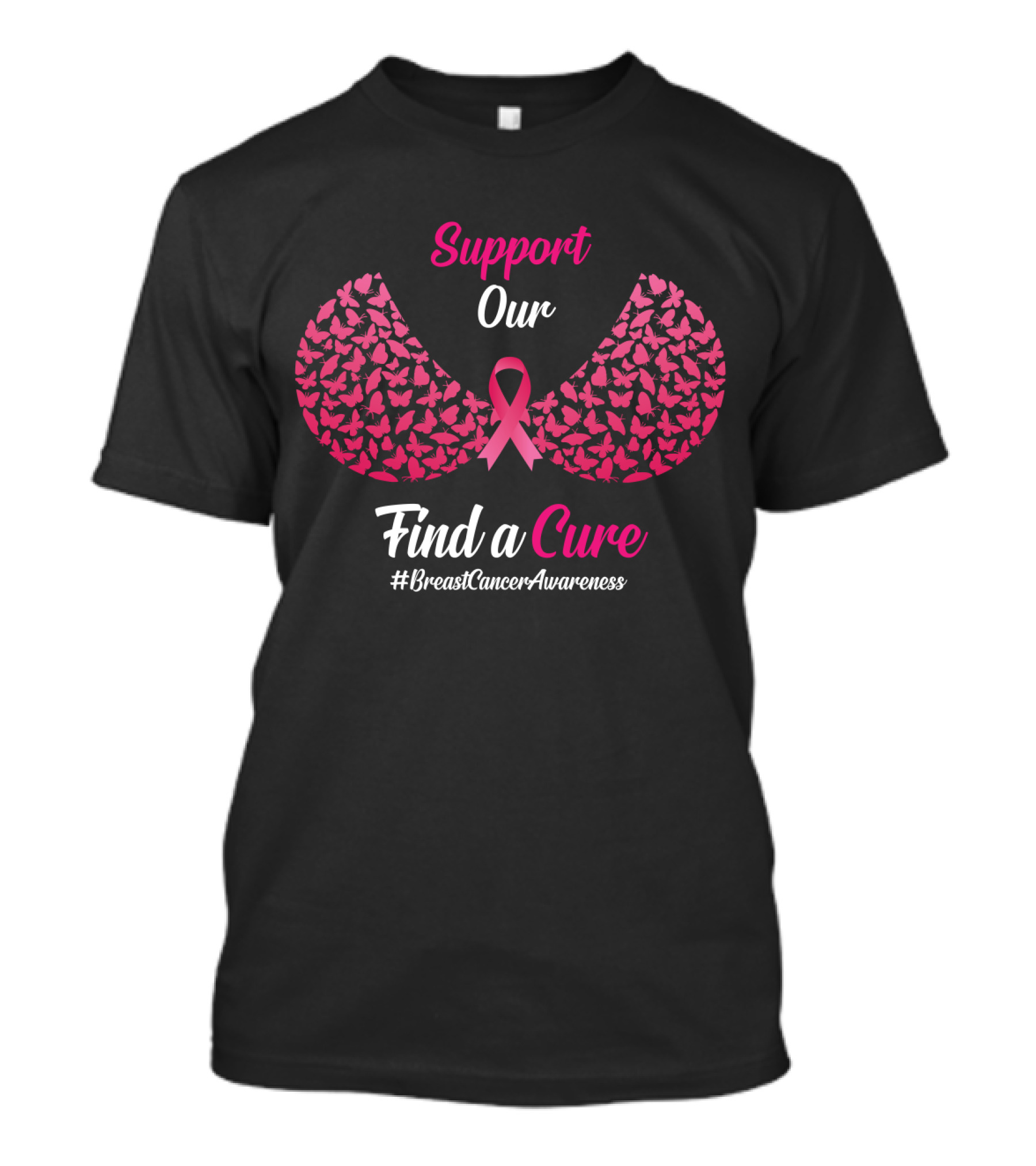 Support Our Find A Cure #BreastCancerAwareness T-Shirt