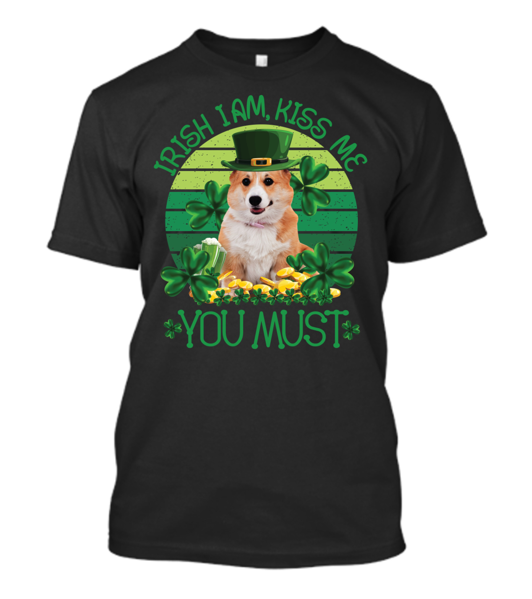 Irish I Am Kiss Me You Must Leprechaun Dog In Hat With Shamrocks And Gold Coins T-Shirt
