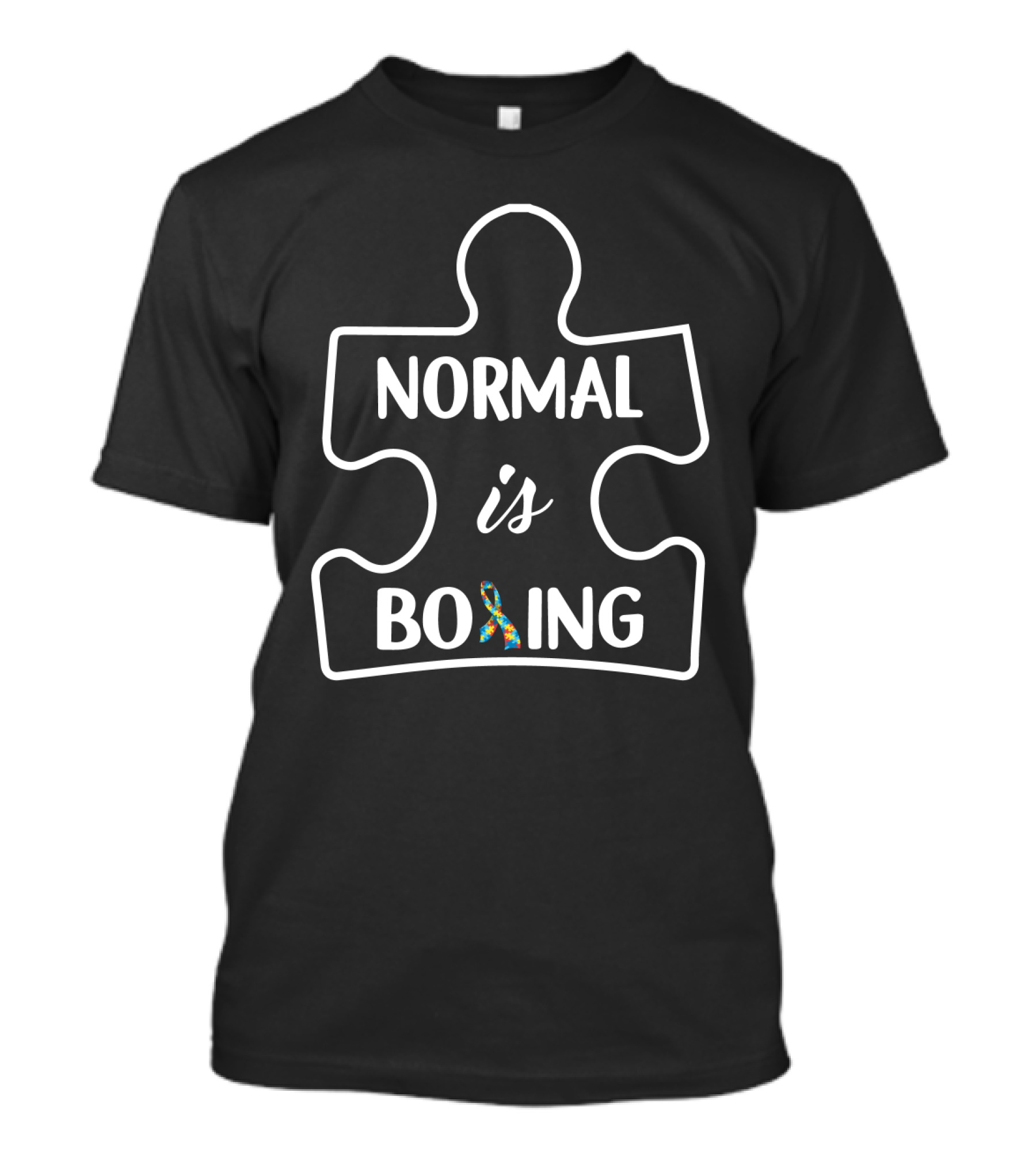 NORMAL IS BORING Puzzle Piece Autism T-Shirt