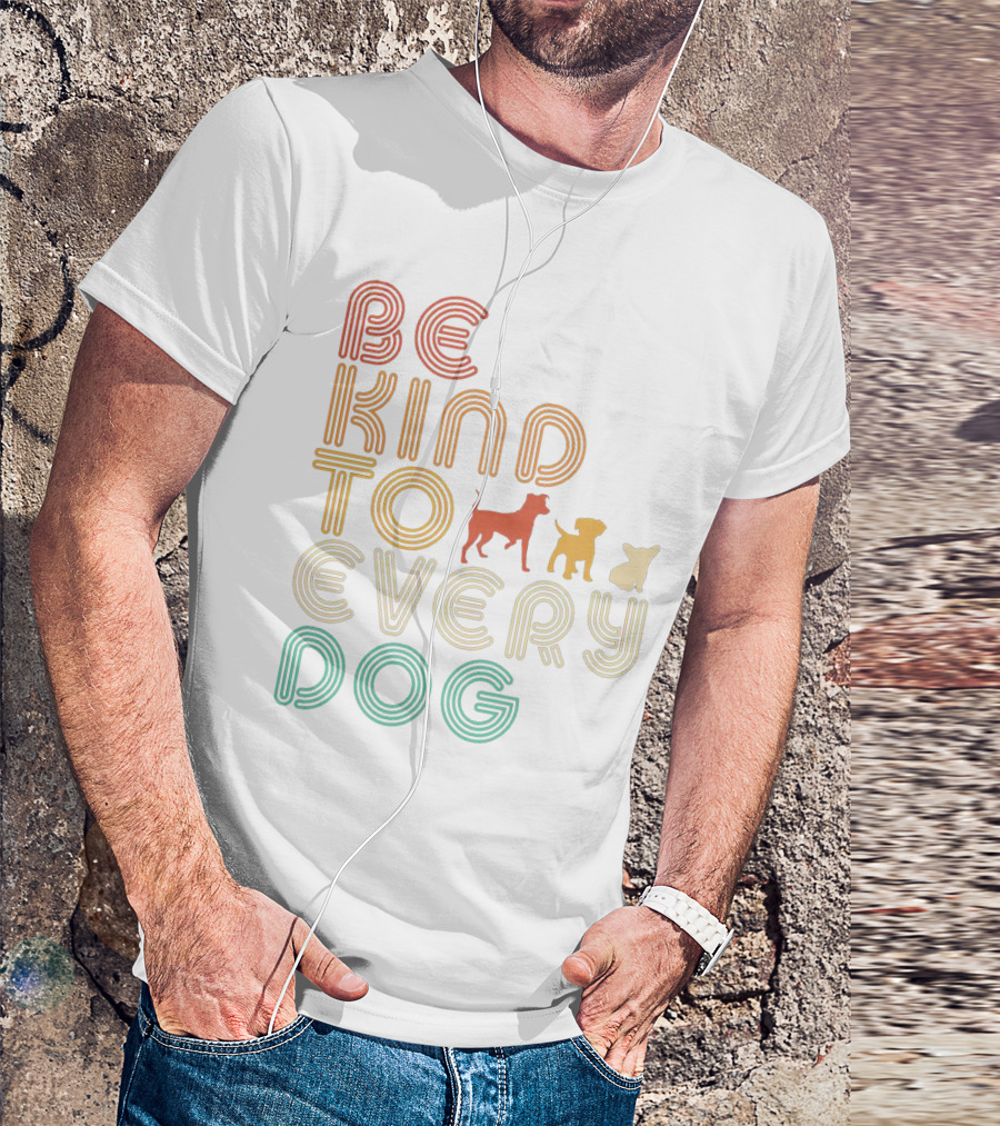 Be Kind To Every Dog In Retro Style With Colorful Canine T-Shirt