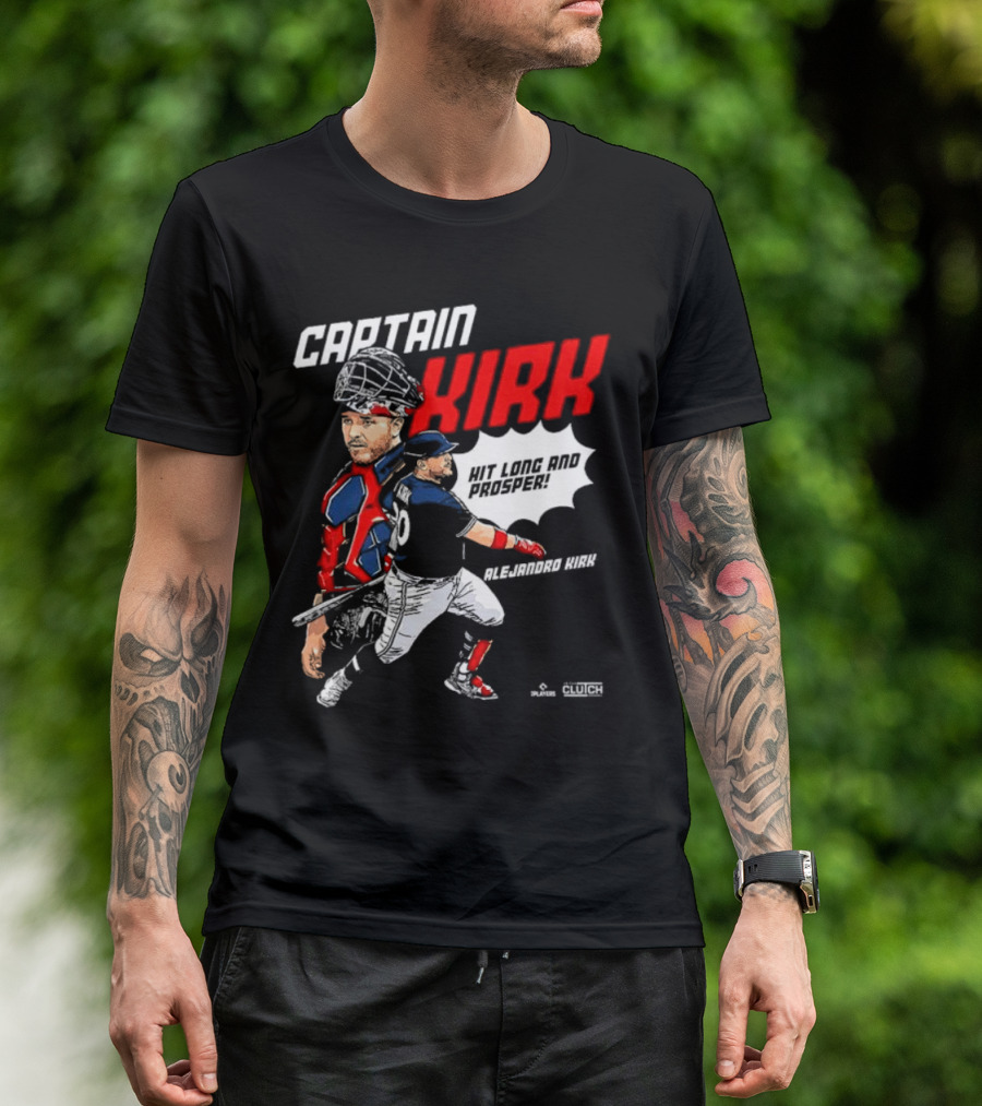 Alejandro Kirk Captain Kirk Hit Long And Prosper T-Shirt