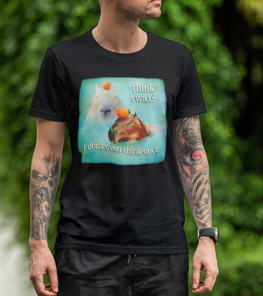 Capybara Think Twice I Don't Even Think Once Floating Oranges T-Shirt